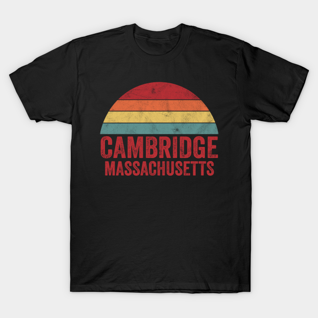 Vintage Retro Cambridge Massachusetts - Cambridge Massachusetts - T-Shirt | TeePublic